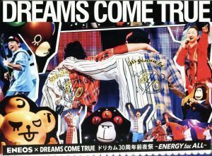 ＥＮＥＯＳ　×　ＤＲＥＡＭＳ　ＣＯＭＥ　ＴＲＵＥドリカム３０周年前夜祭～ＥＮＥＲＧＹ　ｆｏｒ　ＡＬＬ～（Ｂｌｕ－ｒａｙ　Ｄｉｓｃ）