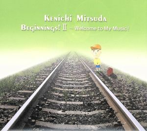 【国内盤CD】 光田健一／Beginnings! 2〜Welcome to My Music!