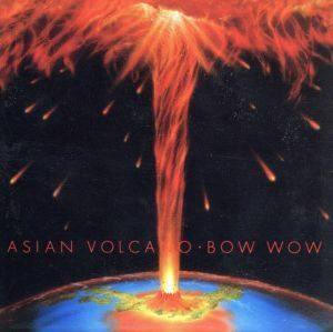 ＡＳＩＡＮ　ＶＯＬＣＡＮＯ（紙ジャケット仕様）（Ｂｌｕ－ｓｐｅｃ　ＣＤ）／ＢＯＷＷＯＷ／ＶＯＷ　ＷＯＷ