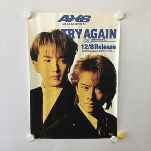 A61115 ◆access TRY AGAIN　販促 B3サイズ ポスター 送料350円 ★5点以上同梱で送料無料★