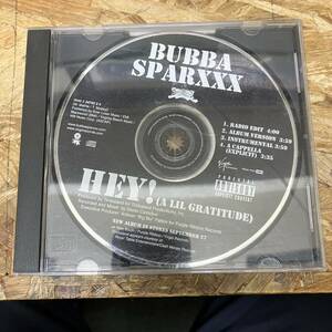 ◎ HIPHOP,R&B BUBBA SPARXXX - HEY! (A LIL GRATITUDE) INST,シングル CD 中古品
