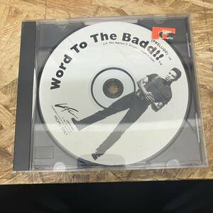 ◎ HIPHOP,R&B WORD TO THE BADD!! シングル CD 中古品