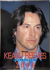 即決！『キアヌ・リーヴス 2000年カレンダー』平成11年「ロードショー」12月号付録　KEANU REEVES・CALENDAR 2000 同梱歓迎♪