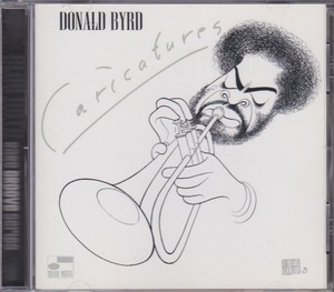 DONALD BYRD - CARICATURES BLUE NOTE