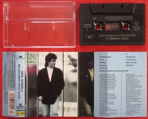 ジノ・ヴァネリ Big Dreamers Never Sleep カセットテープ 輸入盤 カナダ GINO VANNELLI