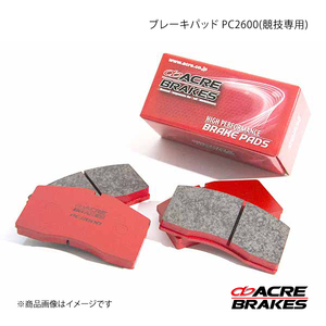 ACRE アクレ ブレーキパッド PC2600(競技専用) フロント ランサーエボリューション7/8/9 CT9A GSR/GTA brembo 370