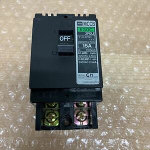 TOSHIBA　東芝　MCCB　E30C　2POLE　15A　ブレーカー　C-267