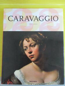 洋書)　カラヴァッジョ 画集　CARAVAGGIO　TASCHEN　ミケランジェロ・メリージ・ダ・カラヴァッジオ