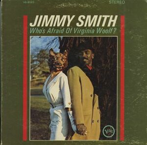 USオリジナルLP！VANGELDER刻印有 黒銀ラベル Jimmy Smith / Who's Afraid Of Virginia Woolf? 64年【Verve V6-8583】ジミー・スミス