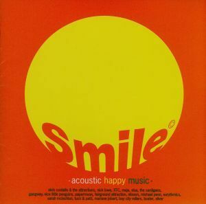 Ｓｍｉｌｅ－ａｃｏｕｓｔｉｃ　ｈａｐｐｙ　ｍｕｓｉｃ－／（オムニバス）,エルヴィス・コステロ,ジ・アトラクションズ,ニック・ロウ,メイ