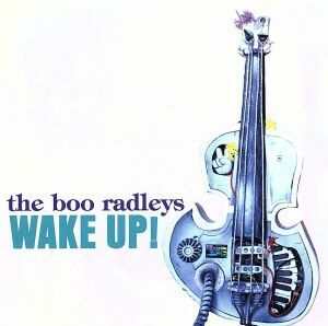 【輸入盤】ＷＡＫＥ　ＵＰ！／ザ・ブー・ラドリーズ