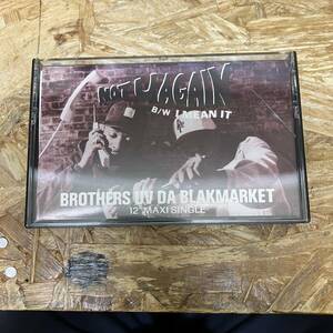 シ HIPHOP,R&B NOT U AGAIN B/W I MEAN IT - BROTHERS UV DA BLAKMARKET INST,シングル TAPE 中古品