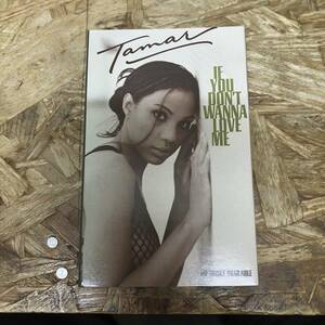 ク HIPHOP,R&B TAMAR - IF YOU DON'T WANNA LOVE ME シングル TAPE 中古品