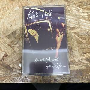 シ ROCK,POPS KRISTEN HALL - BE CAREFUL WHAT YOU WISH FOR... アルバム TAPE 中古品