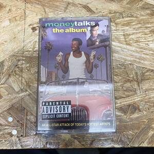 シ HIPHOP,R&B MONEY TALKS THE ALBUM サントラ曲 TAPE 中古品