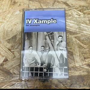 シ HIPHOP,R&B IV XAMPLE - FOR EXAMPLE アルバム TAPE 中古品