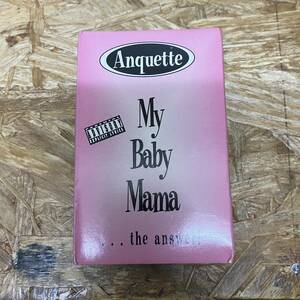 keHIPHOP,R&B ANQUETTE - MY BABY MAMA single TAPE secondhand goods 