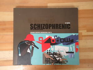 h20●人気サブカルチャー誌 Schizophrenic: Lodown Graphic Engineering フューチュラ バリー・マッギー トーマス・キャンベル 221220