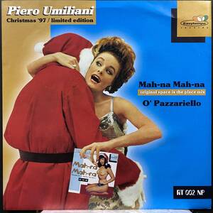 7&#34; PIERO UMILIANI ピエロ・ウミリアーニ／MAH-NA MAH-NA/O'PAZZARIELLO