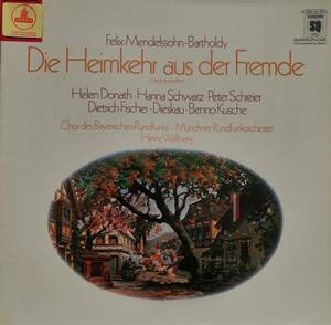 輸入LP盤 ドナート,シュヴァルツ,シュライヤー&F=ディースカウ/ワルベルク/Munchen Rundfunk　 Mendelssohn「異国からの帰郷」