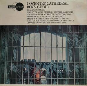 輸入LP盤 コヴェントリー大聖堂少年合唱団　宗教音楽集「主よ、人の望みの喜びを」