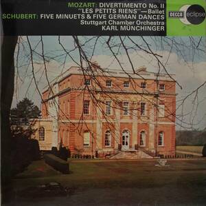 輸入LP盤 ミュンヒンガー/Stuttgart Cham 　Mozart「レ・プティ・リアン」& Schubert 5つのメヌエットと5つのドイツ舞曲