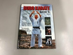 ★　【洋書 BUDO KARATE Illustrated '94 Volume1　極真空手　大山倍達】151-02212