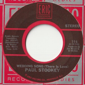 Noel Paul Stookey Wedding Song (There Is Love) / Sebastian Eric US 196 201282 ROCK POP ロック ポップ レコード 7インチ 45