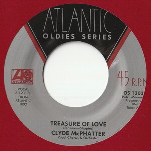 Clyde McPhatter Treasure Of Love / A Lover's Question Atlantic US OS 13032 201130 SOUL R&B ソウル レコード 7インチ 45