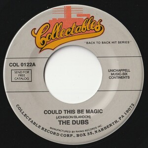 Dubs Could This Be Magic / Such Lovin' Collectables US COL 0122 201184 R&B R&R レコード 7インチ 45