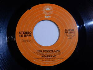 Heatwave The Groove Line / Happiness Togetherness Epic US 8-50524 201105 SOUL DISCO ソウル ディスコ レコード 7インチ 45