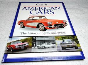 < foreign book > Classic * american * car : that history .. source, and famous car ..[Classic AMERICAN CARS: The History,Origins,and Greats]