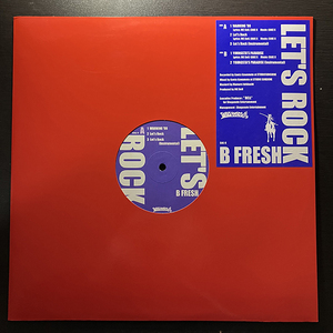 B FRESH / LET'S ROCK・WARNING'98・YOUNGSTA'S PARADISE [SHOGUNATE SNE-9] Kool And The Gang / Too Hot ネタ