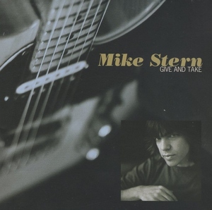 マイク・スターン MIKE STERN / ギヴ・アンド・テイク GIVE AND TAKE / 1997.09.25 / ATLANTIC JAZZ / AMCY-2356
