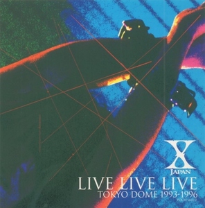 X JAPAN X / LIVE LIVE LIVE TOKYO DOME 1993-1996 / 1997.10.15 / жить альбом / 2CD / POCH-1661-2