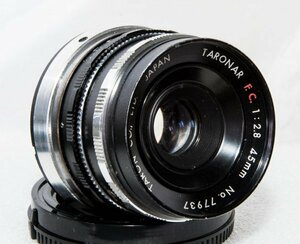 【改造レンズ】TARON VLのレンズユニット TARONAR 1:2.8 f=45mm をNEXマウントのレンズに改造【SONY Eマウント用レンズ】