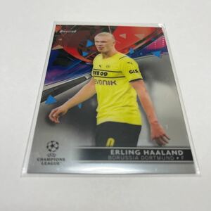 ★2021-22 Topps Finest UEFA Champions League Soccer 【ハーランド　ドルトムント】★即決