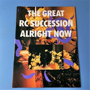 [bbg]/ コンサート パンフレット /『RCサクセション（RC SUCCESSION）/ THE GREAT RC SUCCESSION ALRIGHT NOW』/ 忌野清志郎