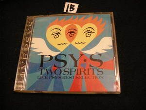 ⑮レンタル落ちCD!　PSY・S(サイズ/CHAKA)ライブ ベスト セレクション「TWO SPIRITS(トゥ・スピリッツ)