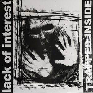 LACK OF INTEREST - TRAPPED INSIDE / SLAP A HAM 52 1999年USオリジナル