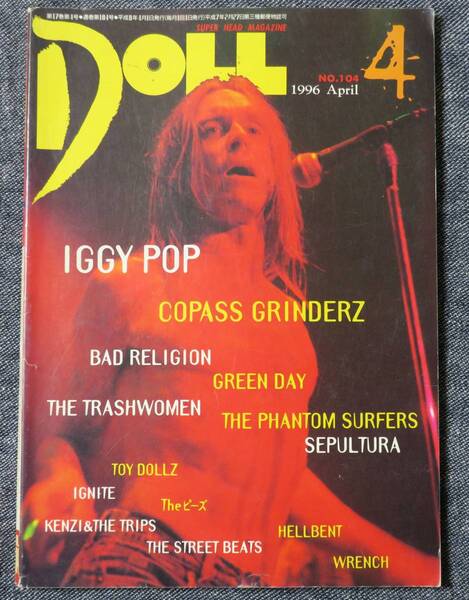 DOLL1996年IGGY POP4STREET BEATS104Co/SS/gZレンチKENZI&THE TRIPS/HELLBENTアージスネイクTHEピーズSLANGドアシティCHINABOWLS/SEPULTURA