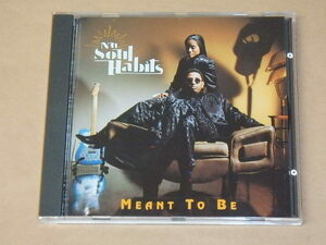 Meant to Be　/　 Nu Soul Habits　/　輸入盤CD