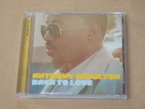 Back to Love　/　 アンソニー・ハミルトン（Anthony Hamilton）/　輸入盤CD