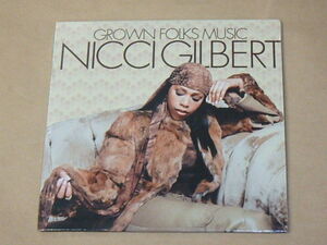 Grown Folks Music　/　 Nicci Gilbert（ニッキ・ギルバート）/　輸入盤CD　/　紙ジャケット