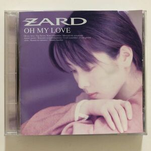 B08160　CD（中古）OH MY LOVE　ZARD