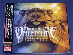 国内盤 ■ Bullet For My Valentine / Scream Aim Fire ブレット・フォー・マイ・ヴァレンタイン