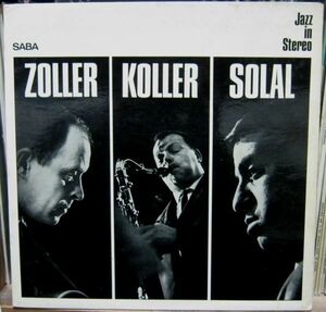 西独盤SABAツリー内溝オリジナルStereo Attila Zoller-Hans Koller-Martial Solal /ZO-KO-SO