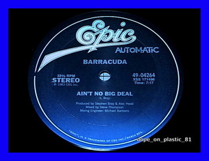 Barracuda / Ain't No Big Deal/US Original/5点以上で送料無料、10点以上で10%割引!!!/12'