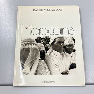 ~Maroccans~ DAOUD AOULAD-SYAD [moroko человек ] фотоальбом 