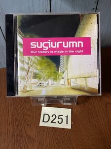 ☆D251　スギウラム SUGIURUMN OUR HISTORY IS MADE IN THE NIGHT 再生確認済み